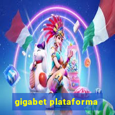 gigabet plataforma